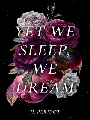 cover image of Yet We Sleep, We Dream